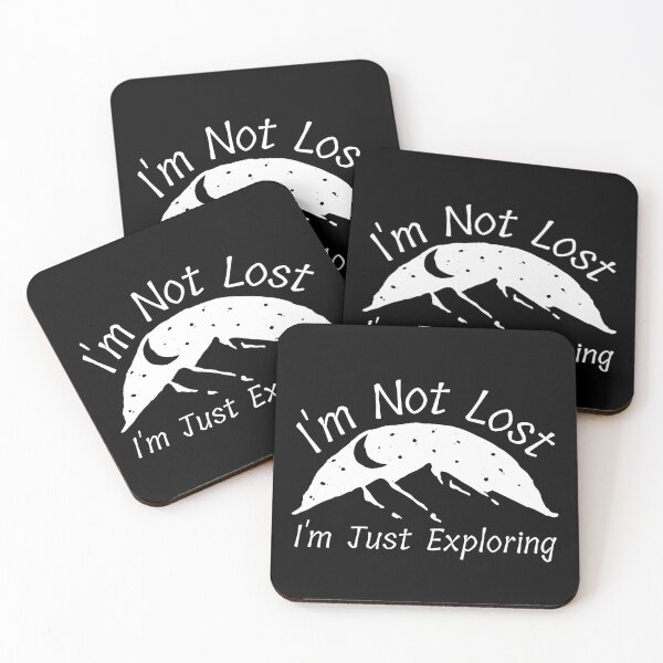 Item preview, I'm Not Lost I'm Just Exploring designed and sold by SweetAndSpice.