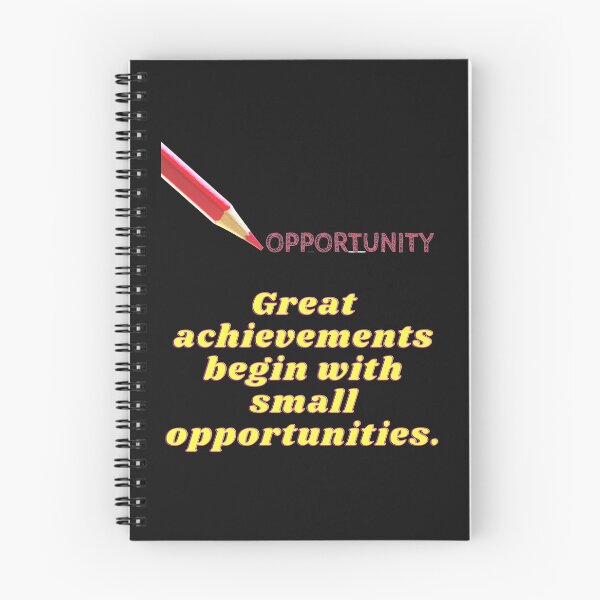 Item preview, Great achievements begin with small opportunities. designed and sold by superbtshirts.