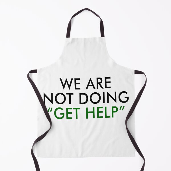 Item preview, we are not doing get help designed and sold by giuliacosta7.