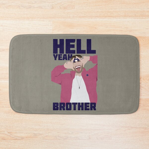 Item preview, HELL YEAH BROTHER designed and sold by evedwards14.