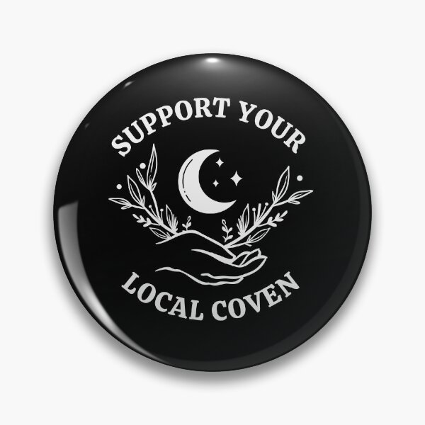 Item preview, Support Your Local Coven, Witch Aesthetic designed and sold by Everythingafter.