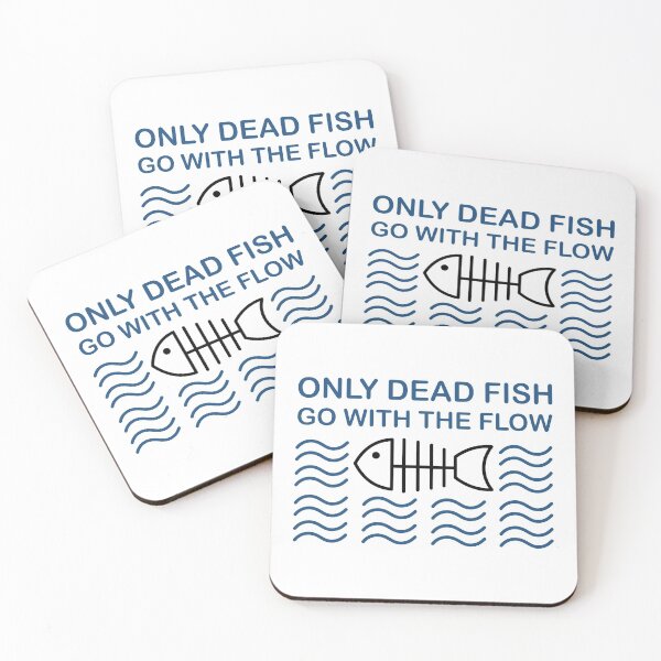 Item preview, Only Dead Fish Go With The Flow designed and sold by anadiantii.