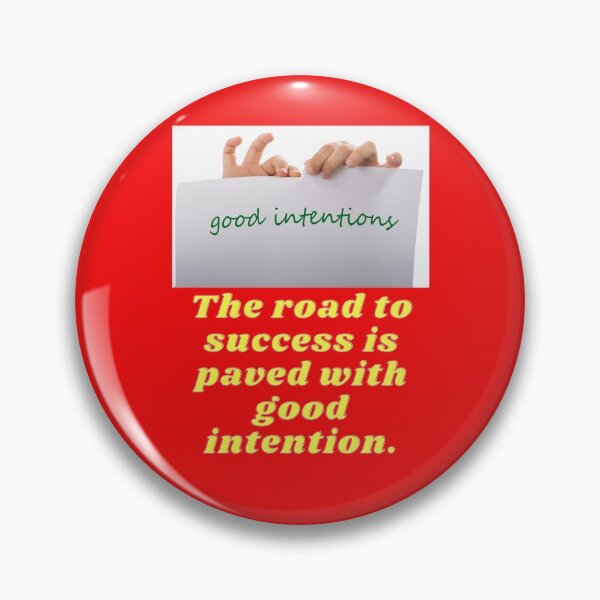 Item preview, The road to success is paved with good intention. designed and sold by superbtshirts.
