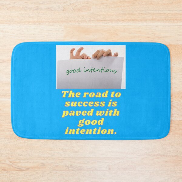 Item preview, The road to success is paved with good intention. designed and sold by superbtshirts.