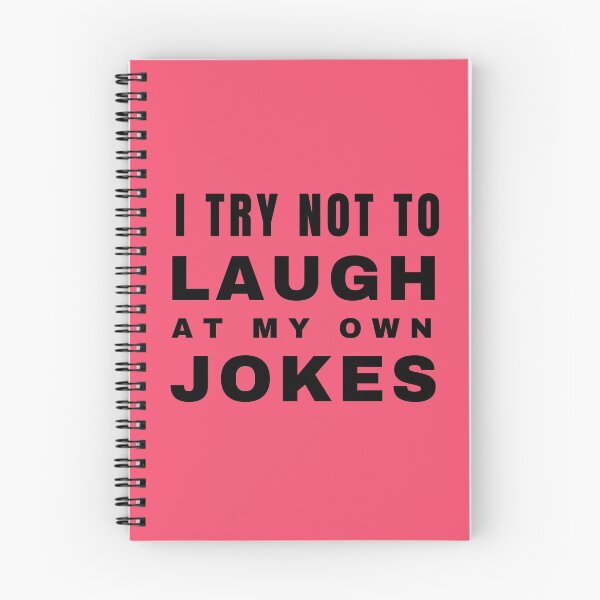 Item preview, i try not to laugh at my own jokes designed and sold by Hey-Nice-Shirt.