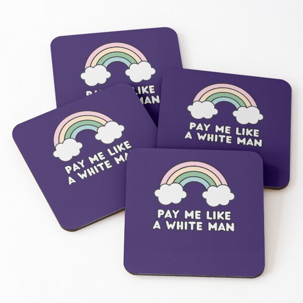 Item preview, Pay Me Like A White Man, Funny Feminist designed and sold by Everythingafter.