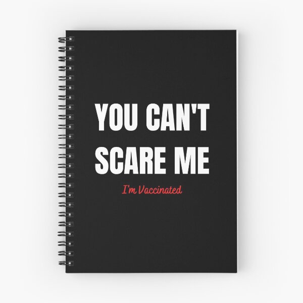 Item preview, You Cant Scare Me I'm Vaccinated designed and sold by RUCZENO.