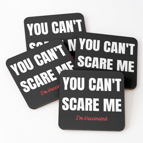 Item preview, You Cant Scare Me I'm Vaccinated designed and sold by RUCZENO.