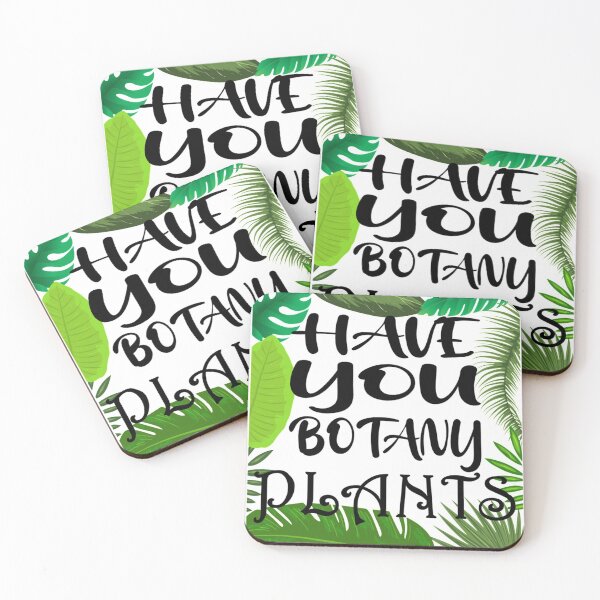 Item preview, Have You Botany Plants, Nature Lover designed and sold by DukeSTaurus.