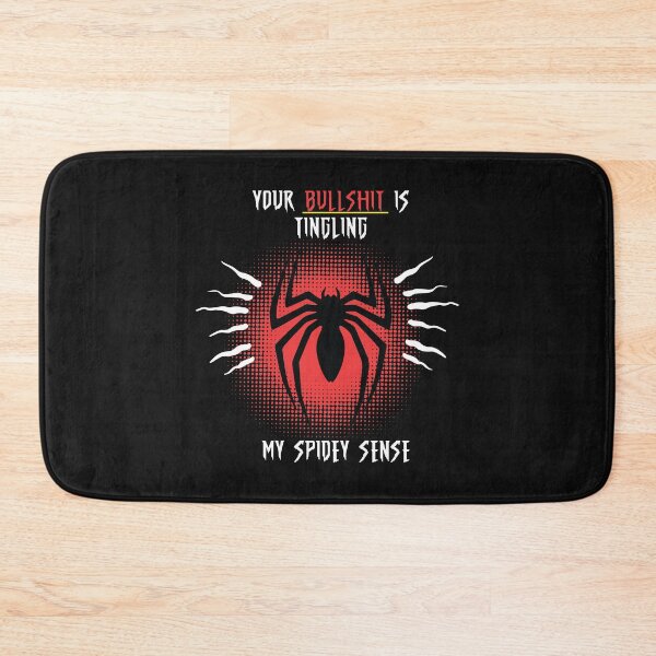 Item preview, Your Bullshit is Tingling my Spidey Sense designed and sold by arrowroottees.