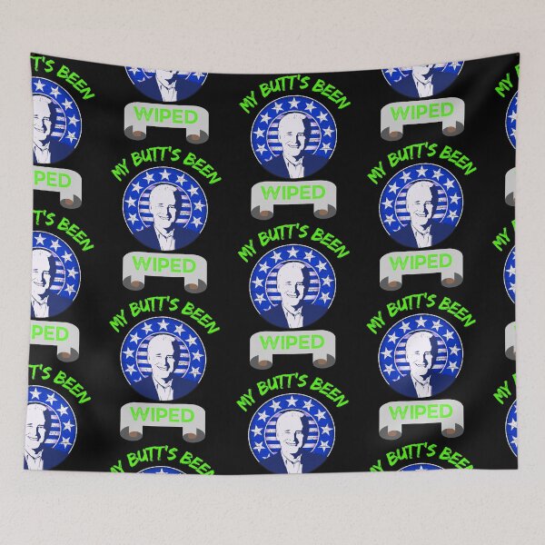 Item preview, Biden My Butts Been Wiped designed and sold by WoodburyLake.