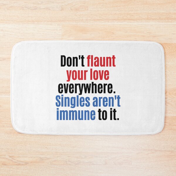Item preview, Singles are not immune to it designed and sold by Bamb00s.