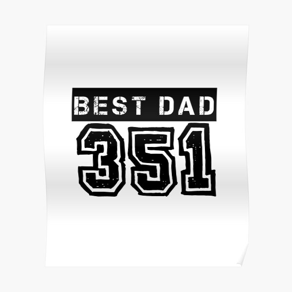 Best Dad 351 Poster