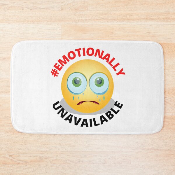 Item preview, Emotionally Unavailable Sad Face  designed and sold by RGRamsey.