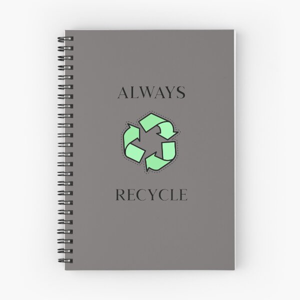 Item preview, Always Recycle designed and sold by Printed-Goodies.