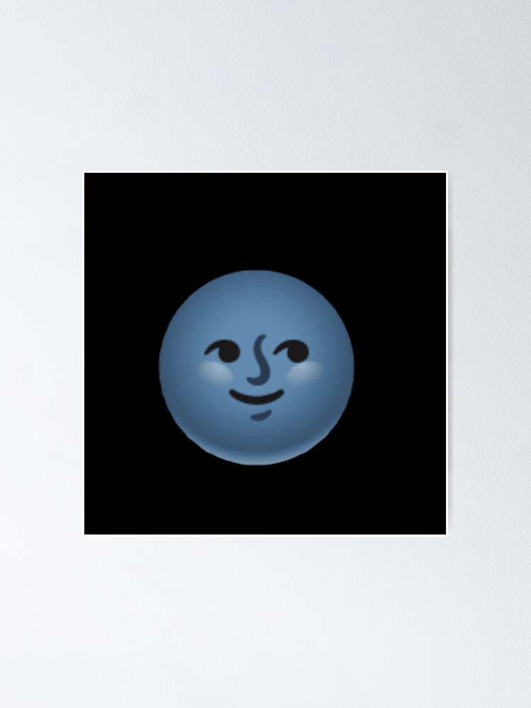 "BLUE MOON EMOJI" Poster for Sale by ARTGALLERY12 Redbubble