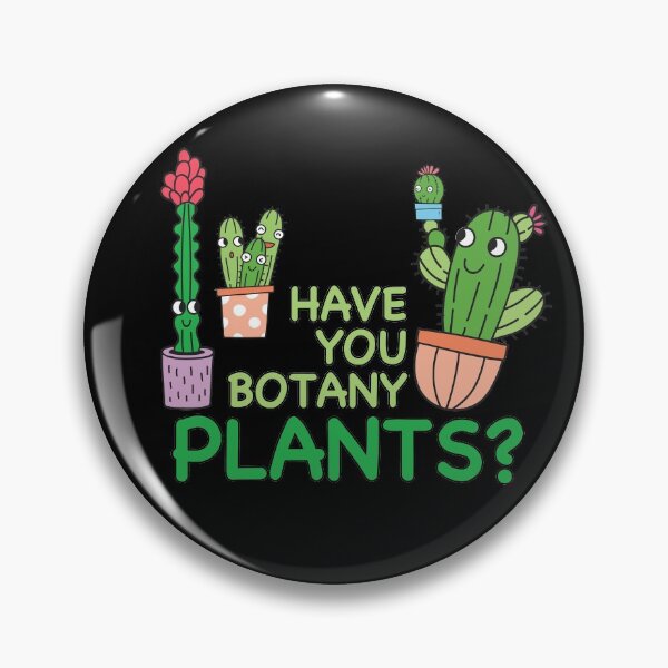 Item preview, Have You Botany Plants? designed and sold by NadyaCC.