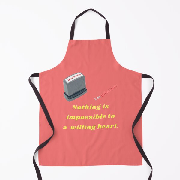 Item preview, Nothing is impossible to a willing heart. designed and sold by superbtshirts.