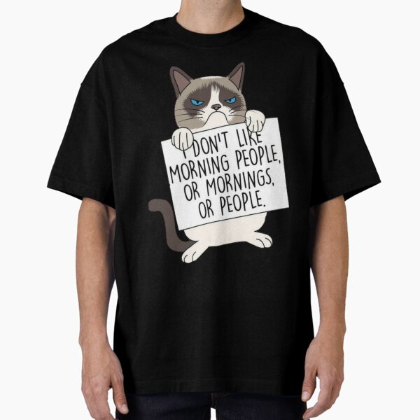 Morning cats morning quotes Oversized T-Shirt