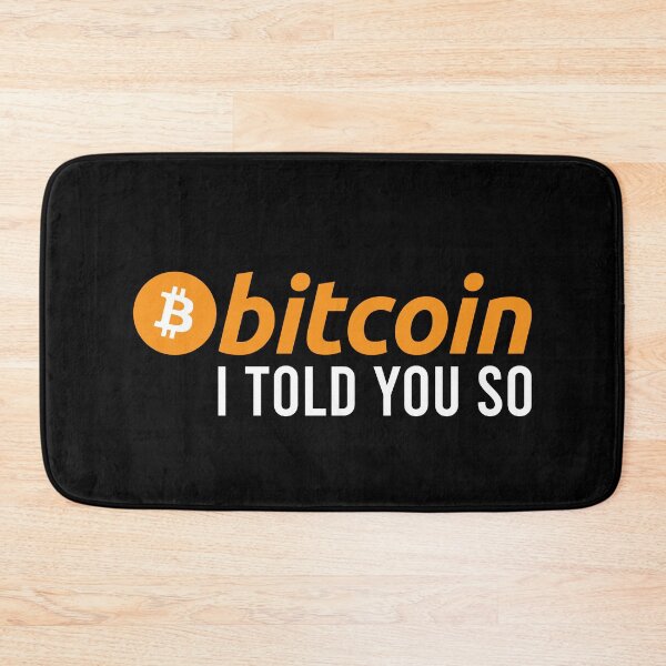 Item preview, Bitcoin I told you so  Crypto Simple Text Cryptocurrency  designed and sold by Bitcoin-Fashion.