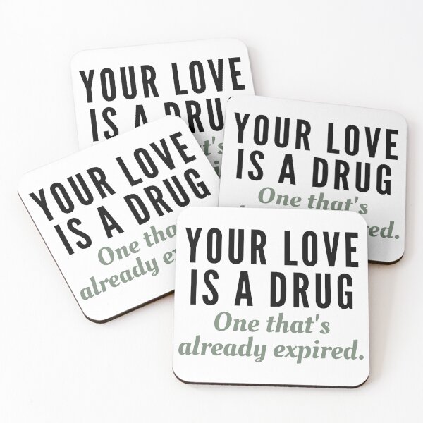 Item preview, Your love is an expired drug (Black-Grey) designed and sold by Bamb00s.