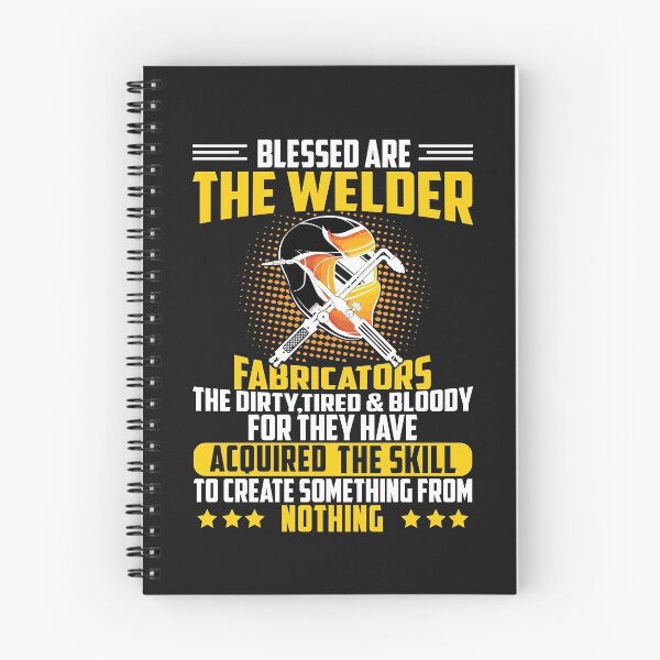 Item preview, The Welder Fabricators The Dirty, Tired & Bloody For They Have... designed and sold by Tee Hub.