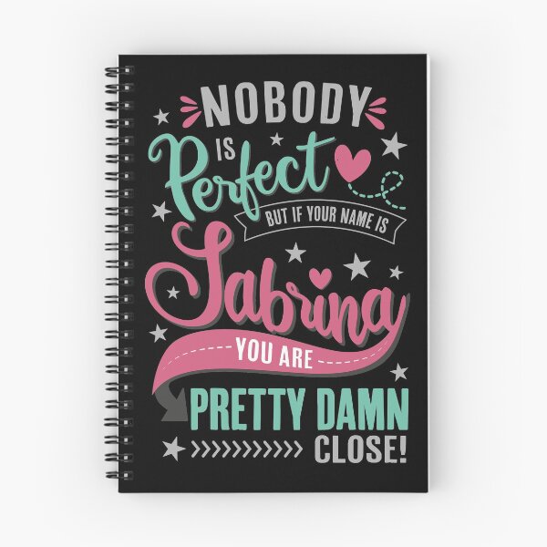 Artikelvorschau, Sabrina Name - Nobody is perfect Spruch entworfen und verkauft von LaicaDesign.
