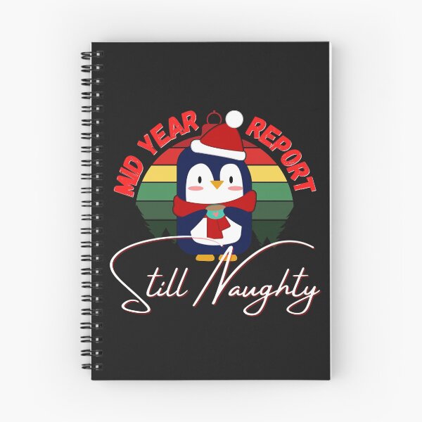 Item preview, Mid year report still naughty (Penguin Santa Hat) designed and sold by UnboundFull.