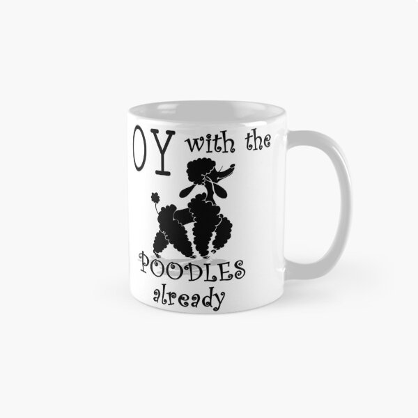 Item preview, Oy With The Poodles designed and sold by LashCreations.