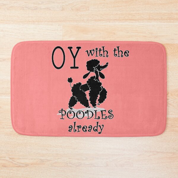 Item preview, Oy With The Poodles designed and sold by LashCreations.