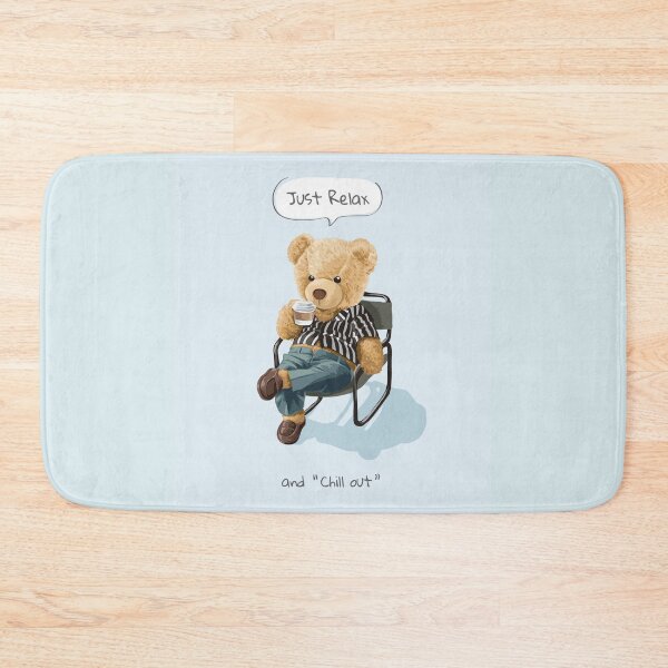 Item preview, Relax Chill Out Slogan with Cute Bear Toy Sitting Sipping Coffee Illustration designed and sold by Peekonet.