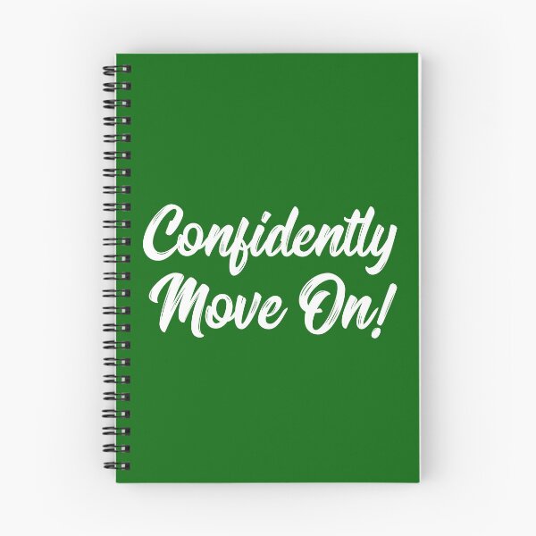 Item preview, Confidently Move On! | Stoicism | Life | Quotes | Emerald Green designed and sold by Wintre2.
