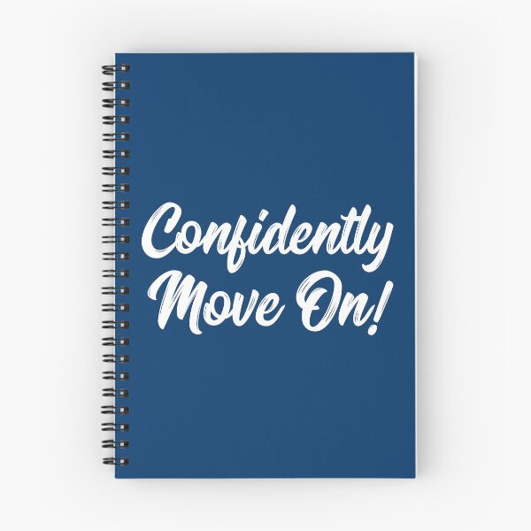 Item preview, Confidently Move On! | Stoicism | Life | Quotes | Dark Blue designed and sold by Wintre2.