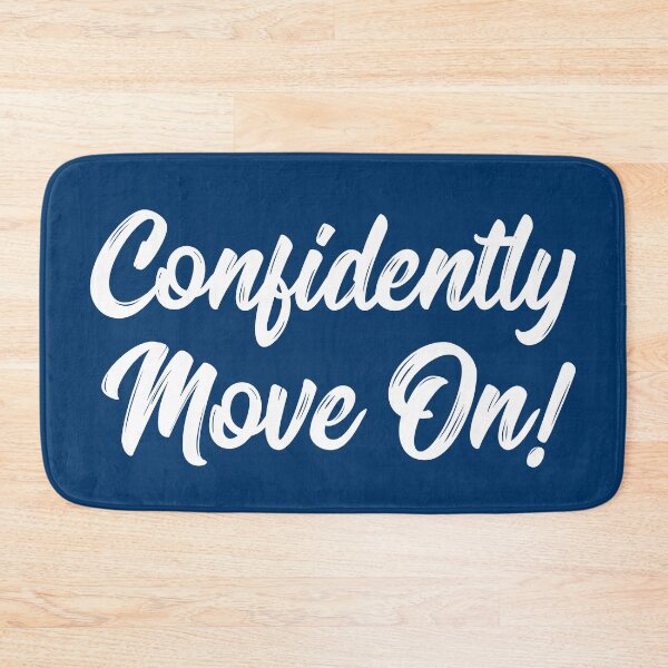 Item preview, Confidently Move On! | Stoicism | Life | Quotes | Dark Blue designed and sold by Wintre2.