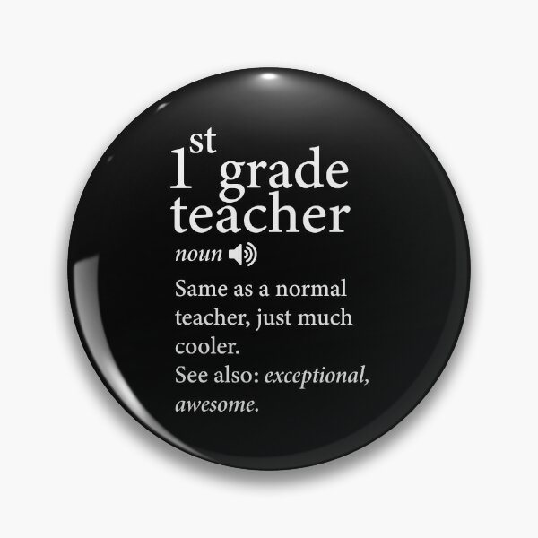 Item preview, 1st grade teacher funny definition designed and sold by Dahiss.