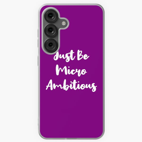 Item preview, Just Be Micro Ambitious | Life | Quotes | Purple designed and sold by Wintre2.