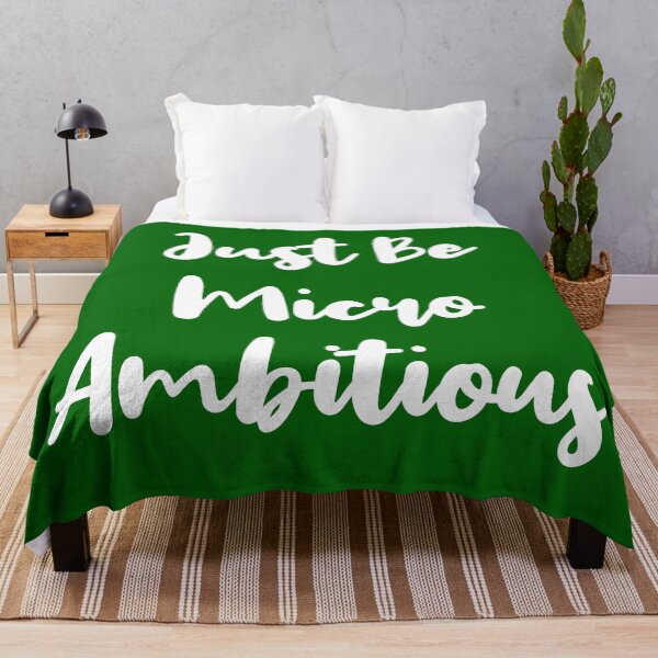 Item preview, Just Be Micro Ambitious | Life | Quotes | Emerald Green designed and sold by Wintre2.