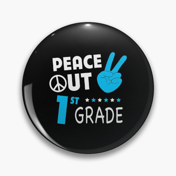 Item preview, peace out 1st grade designed and sold by Dahiss.