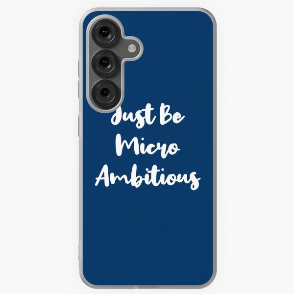 Item preview, Just Be Micro Ambitious | Life | Quotes | Dark Blue designed and sold by Wintre2.