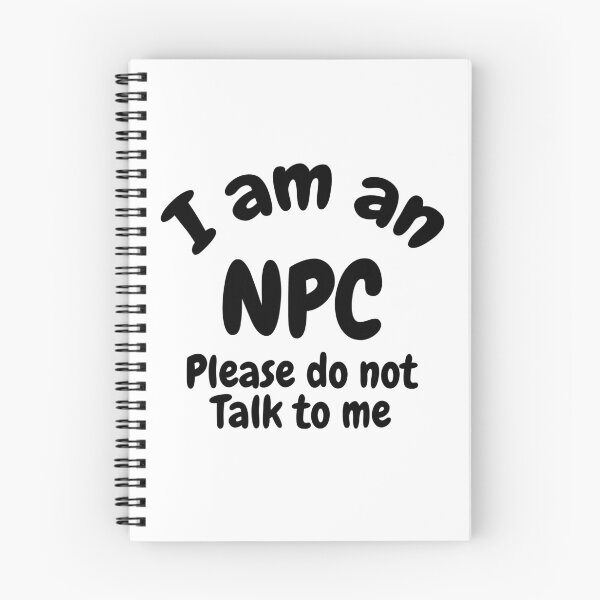 Item preview, I am an NPC don’t talk to me designed and sold by Captain-Jackson.