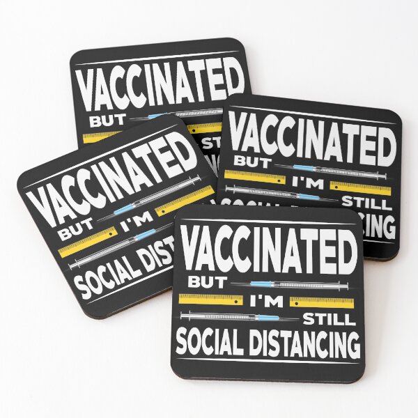 Item preview, Vaccinated But I'm Still Social Distancing designed and sold by Docartdesign.