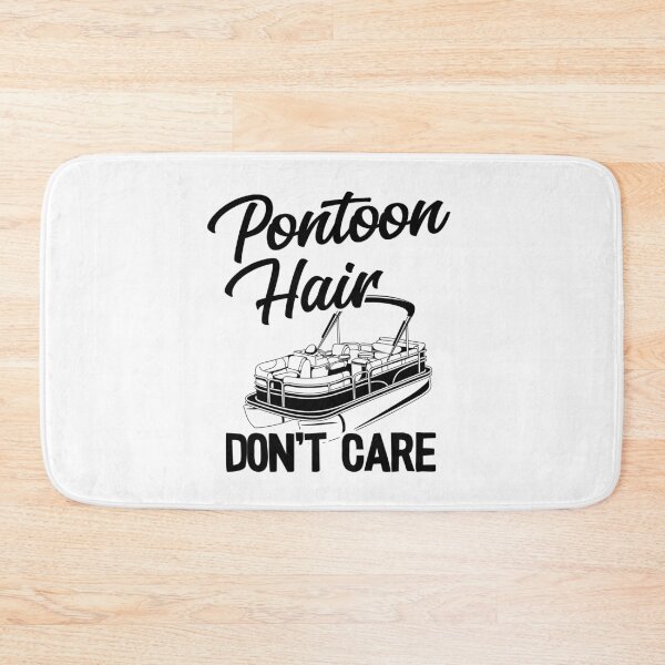 Item preview, Pontoon Hair Don't Care Funny Pontoon designed and sold by Stronzi.