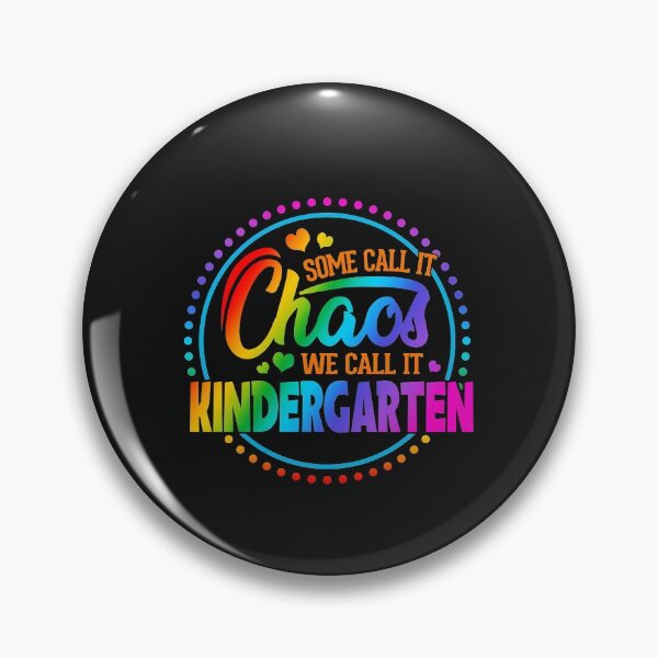 Item preview, Some Call It Chaos We Call It Kindergarten designed and sold by SpecialGift79.