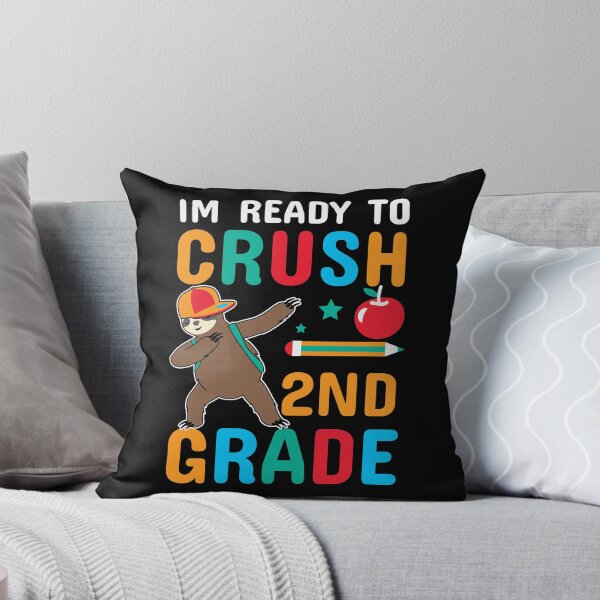 Item preview, i'm ready to crush 2nd grade funny dabbing sloth designed and sold by Dahiss.