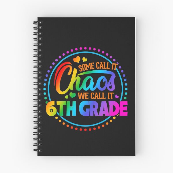 Item preview, Some Call It Chaos We Call It 6th Grade designed and sold by SpecialGift79.