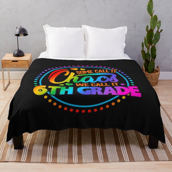 Item preview, Some Call It Chaos We Call It 6th Grade designed and sold by SpecialGift79.