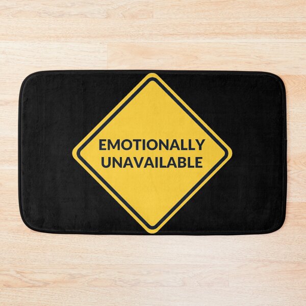 Item preview, Emotionally unavailable Road Sign designed and sold by Kei-O-kay.
