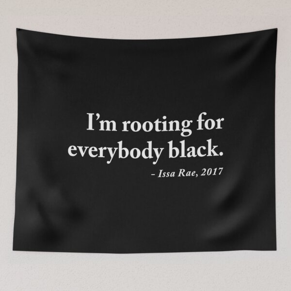 Item preview, Issa Rae T-ShirtI'm rooting for everybody black - Issa Rae designed and sold by GravaLamb.