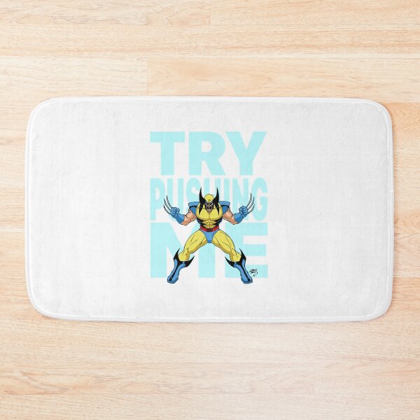 Item preview, Try Pushing Me Snikt  designed and sold by Tirzah1995.