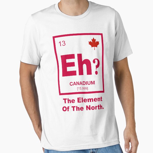Vista previa del artículo con la obra «Eh? Elemento canadiense de Canadá», diseñado y vendido por Cloud9hopper.